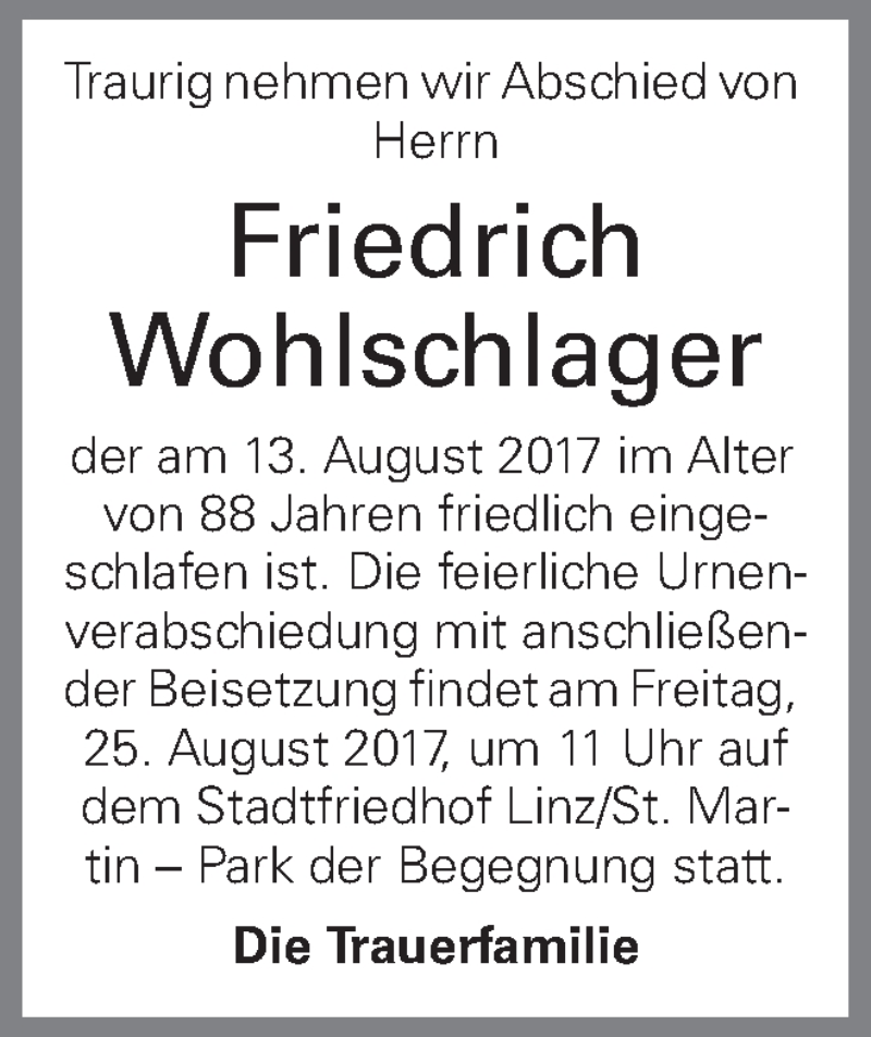  Traueranzeige für Friedrich Wohlschlager vom 19.08.2017 aus OÖNachrichten