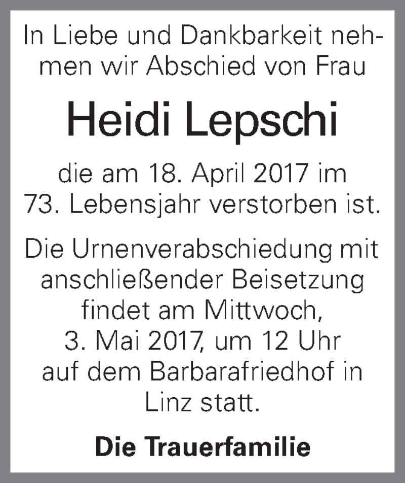  Traueranzeige für Heidi Lepschi vom 26.04.2017 aus OÖNachrichten