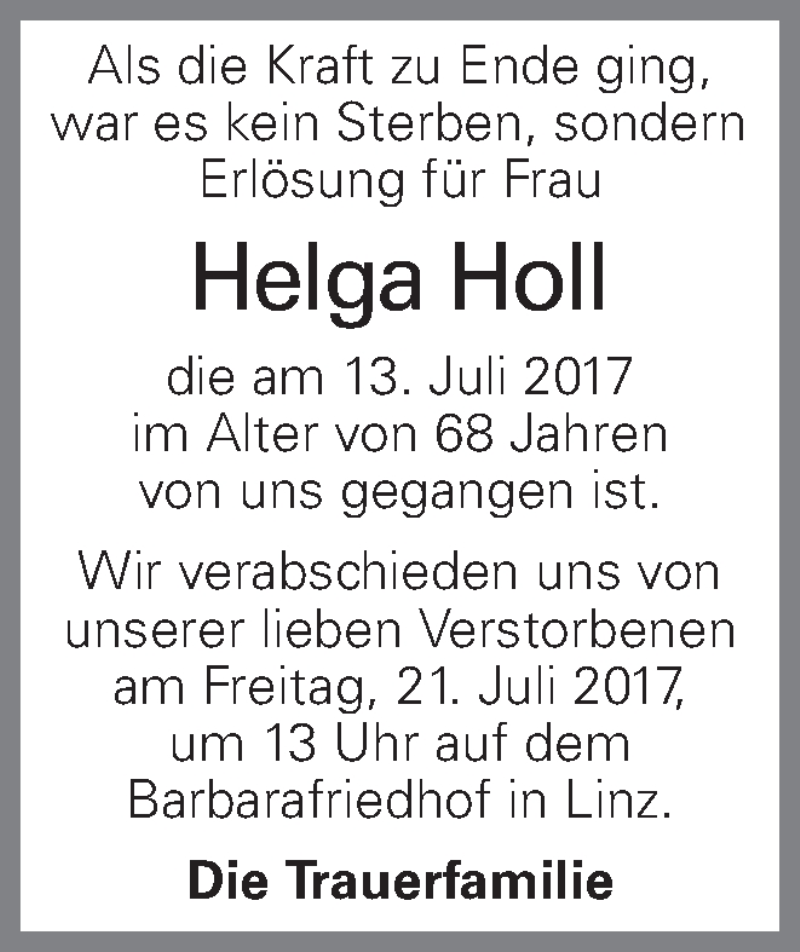  Traueranzeige für Helga Holl vom 20.07.2017 aus OÖNachrichten