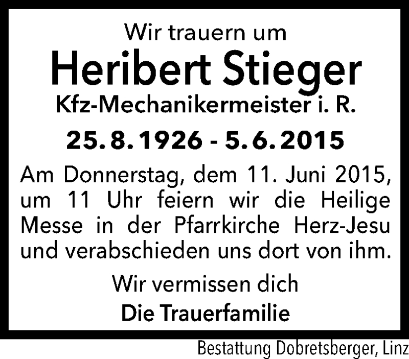  Traueranzeige für Heribert Stieger vom 09.06.2015 aus OÖNachrichten