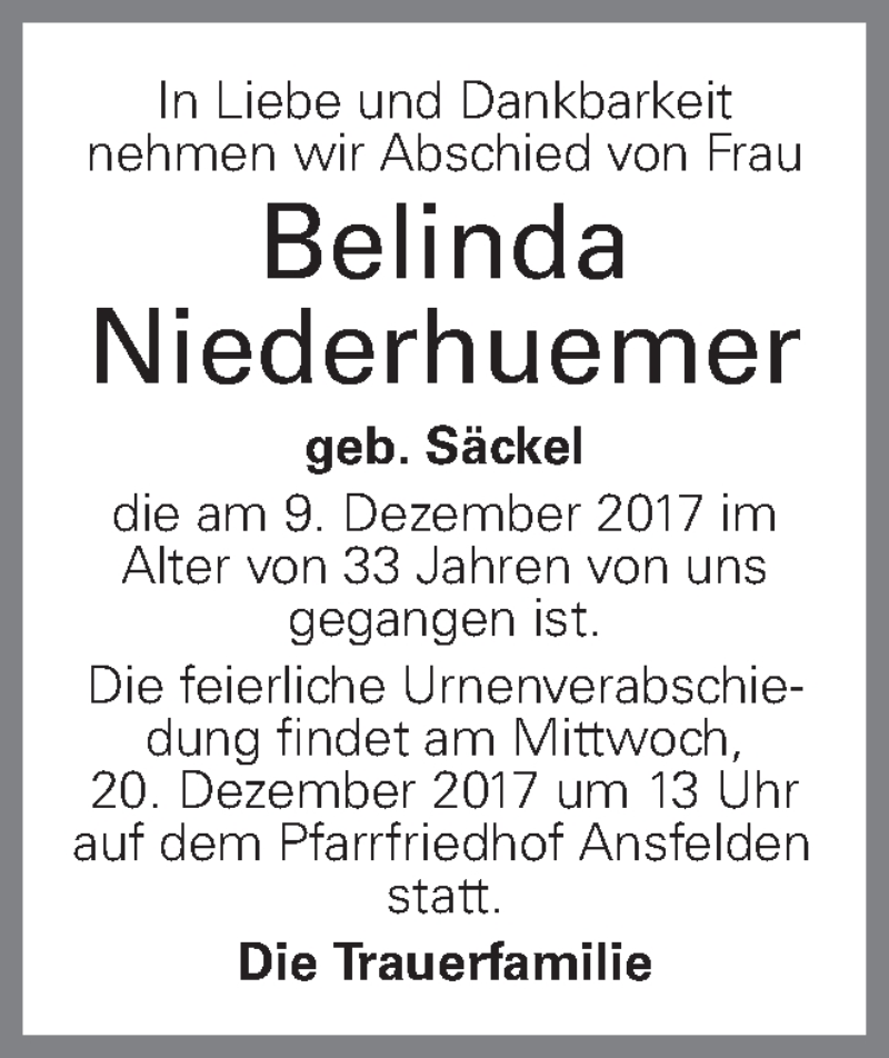  Traueranzeige für Belinda Niederhuemer vom 15.12.2017 aus OÖNachrichten