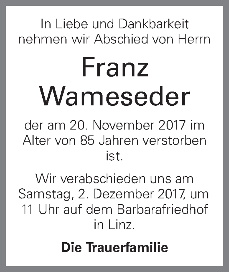  Traueranzeige für Franz Wameseder vom 25.11.2017 aus OÖNachrichten