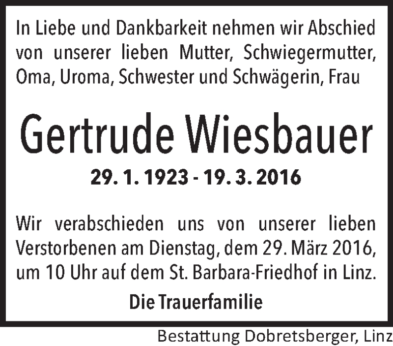  Traueranzeige für Gertrude Wiesbauer vom 24.03.2016 aus OÖNachrichten