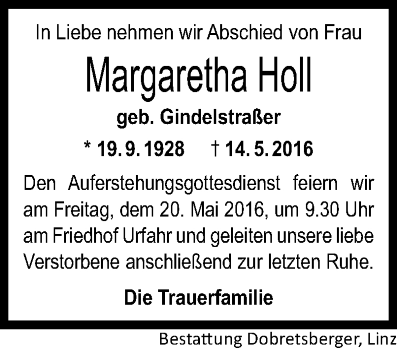  Traueranzeige für Margaretha Holl vom 17.05.2016 aus OÖNachrichten