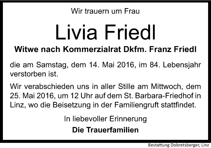  Traueranzeige für Livia Friedl vom 21.05.2016 aus OÖNachrichten
