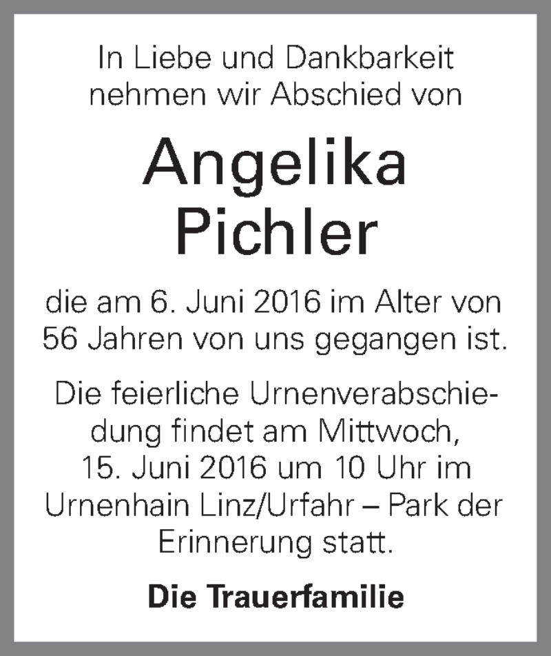  Traueranzeige für Angelika Pichler vom 09.06.2016 aus OÖNachrichten