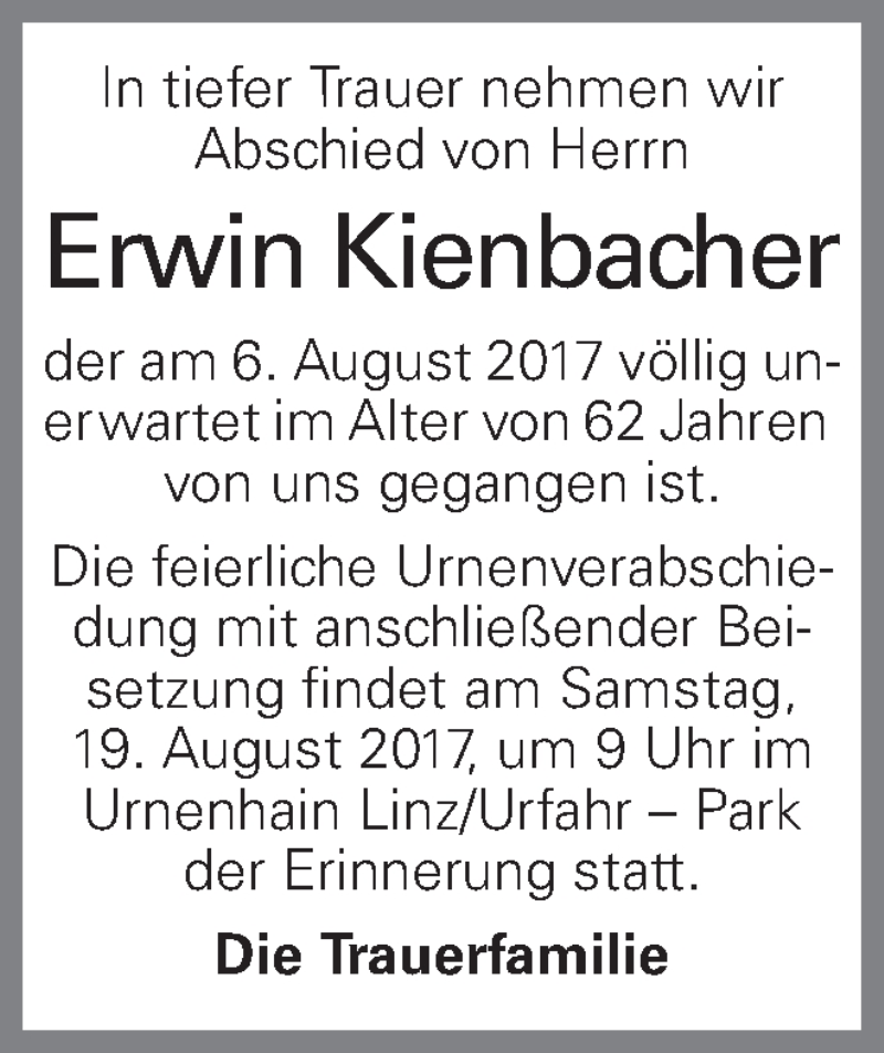  Traueranzeige für Erwin Kienbacher vom 17.08.2017 aus OÖNachrichten