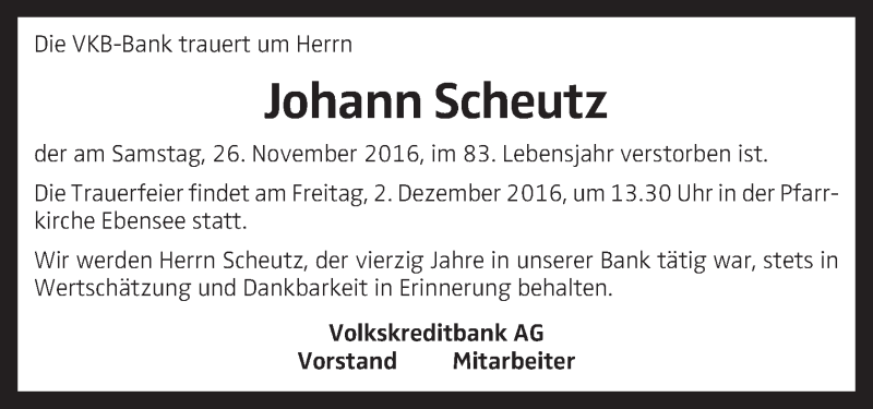  Traueranzeige für Johann Scheutz vom 01.12.2016 aus OÖNachrichten