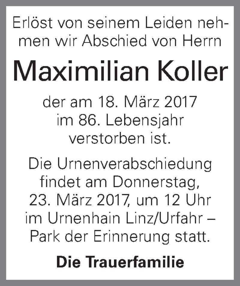  Traueranzeige für Maximilian Koller vom 21.03.2017 aus OÖNachrichten