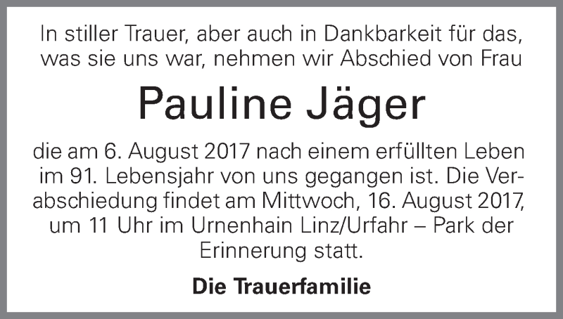  Traueranzeige für Pauline Jäger vom 12.08.2017 aus OÖNachrichten