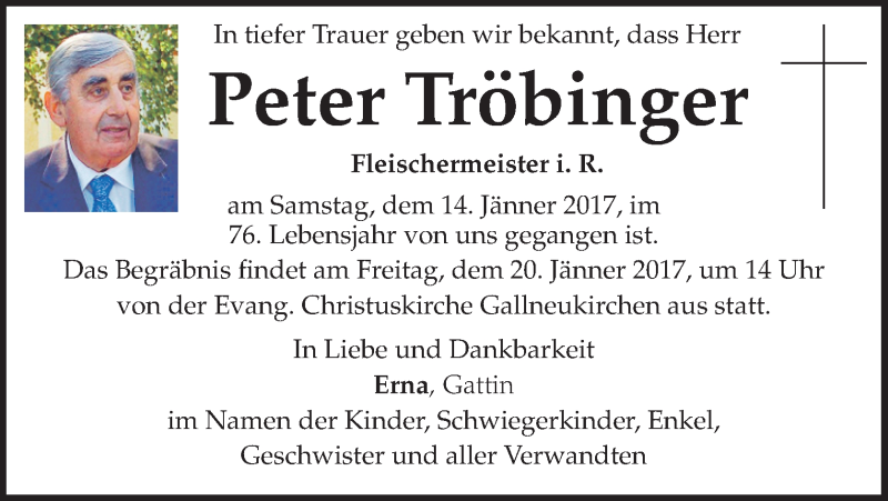  Traueranzeige für Peter Tröbinger vom 18.01.2017 aus OÖNachrichten