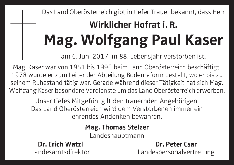  Traueranzeige für Wolfgang Paul Kaser vom 20.06.2017 aus OÖNachrichten