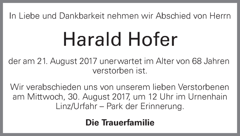  Traueranzeige für Harald Hofer vom 26.08.2017 aus OÖNachrichten