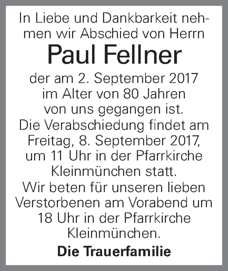  Traueranzeige für Paul Fellner vom 06.09.2017 aus OÖNachrichten
