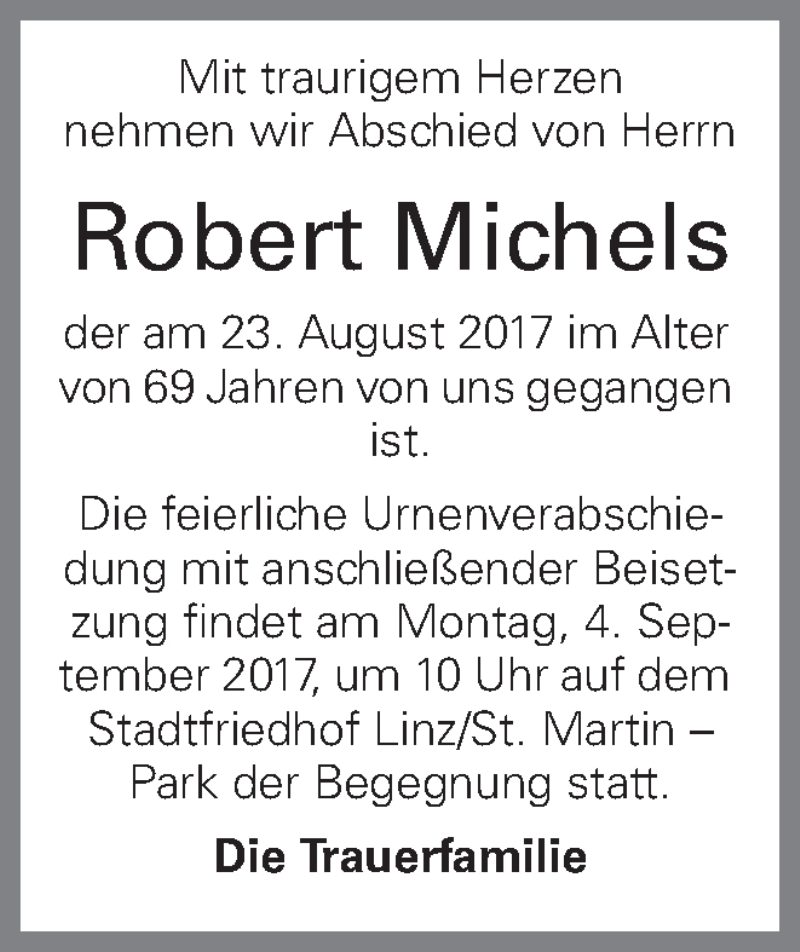  Traueranzeige für Robert Michels vom 26.08.2017 aus OÖNachrichten