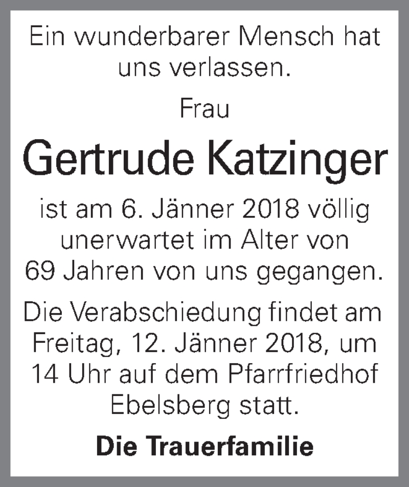  Traueranzeige für Gertrude Katzinger vom 10.01.2018 aus OÖNachrichten