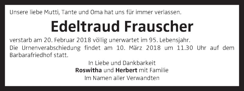  Traueranzeige für Edeltraud Frauscher vom 03.03.2018 aus OÖNachrichten