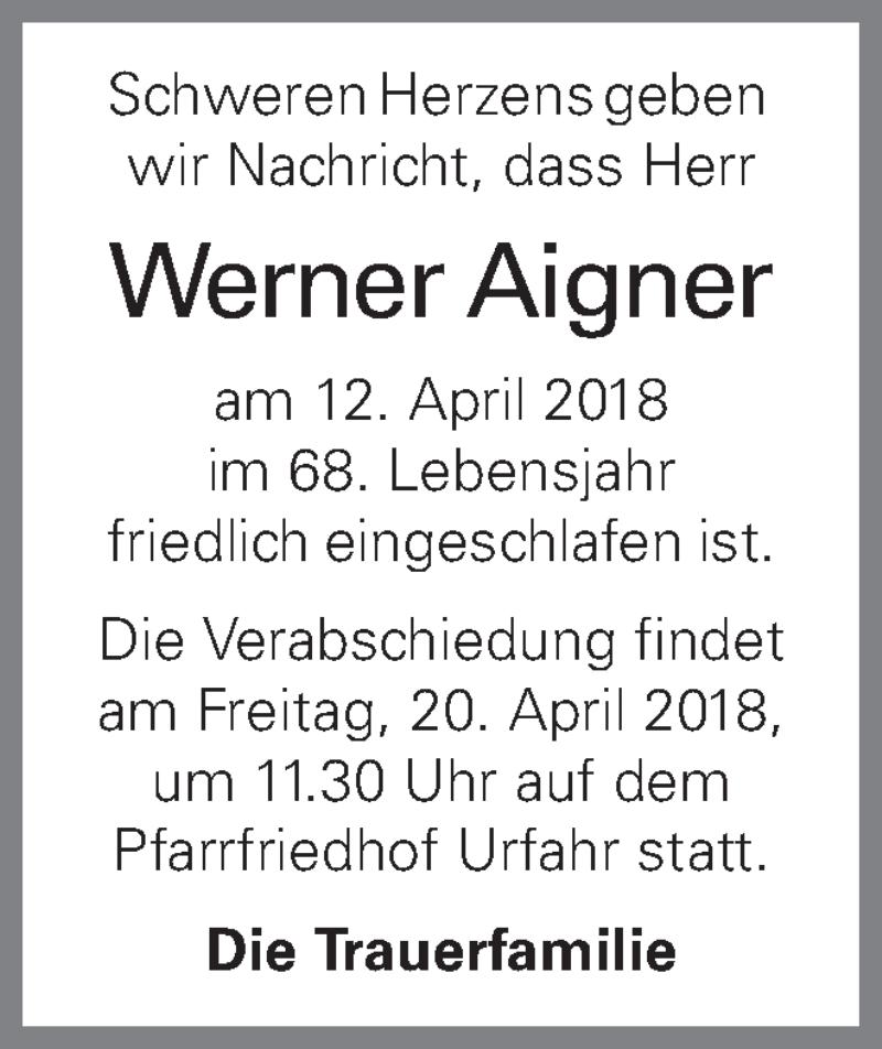  Traueranzeige für Werner Aigner vom 17.04.2018 aus OÖNachrichten