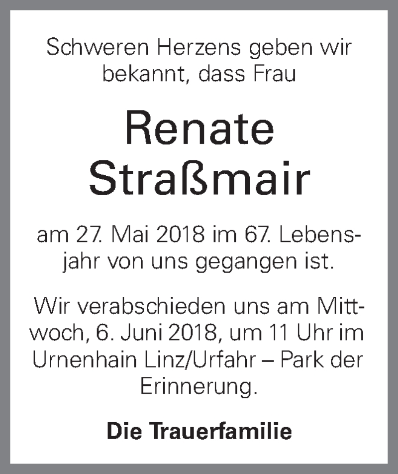  Traueranzeige für Renate Straßmair vom 02.06.2018 aus OÖNachrichten