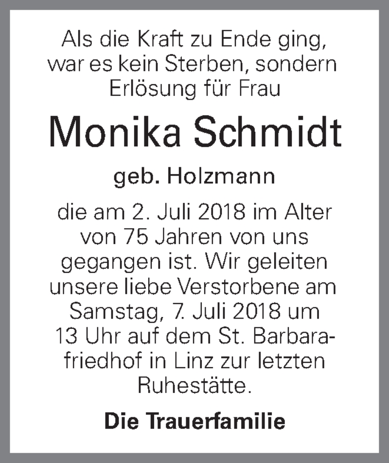  Traueranzeige für Monika Schmidt vom 05.07.2018 aus OÖNachrichten