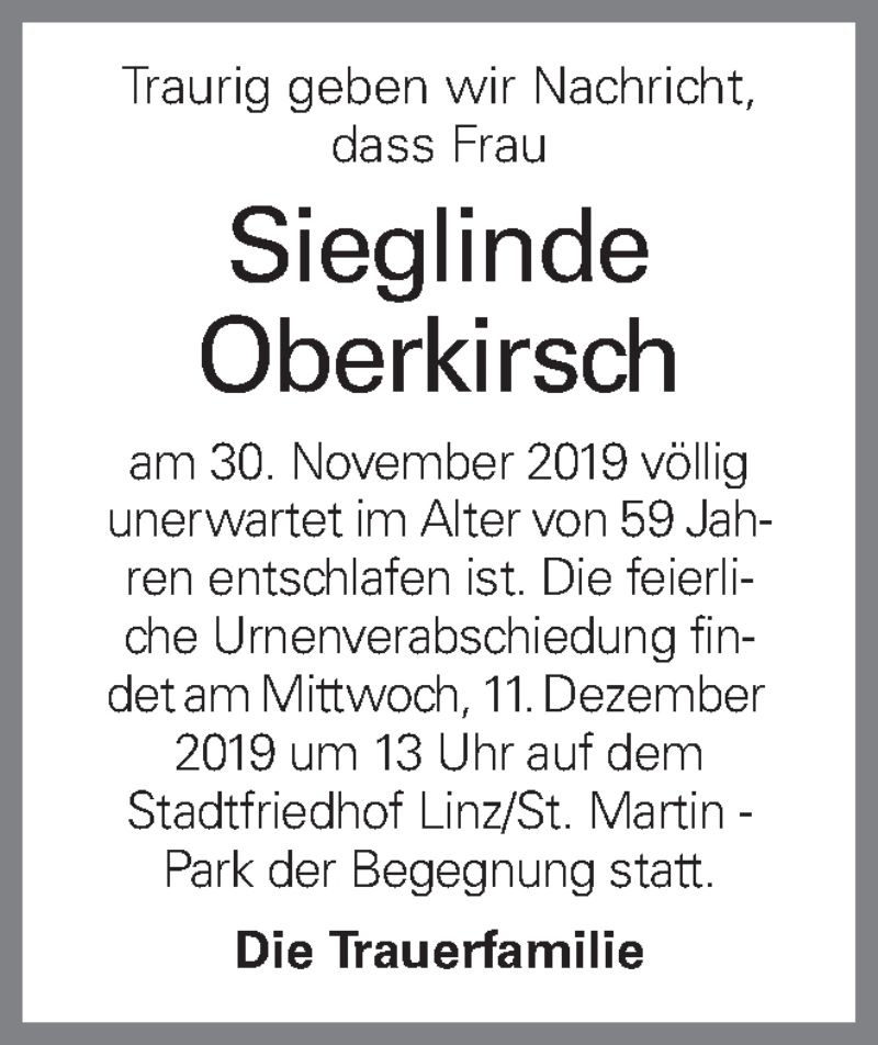  Traueranzeige für Sieglinde Oberkirsch vom 06.12.2019 aus OÖNachrichten