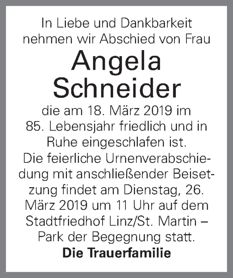  Traueranzeige für Angela Schneider vom 22.03.2019 aus OÖNachrichten