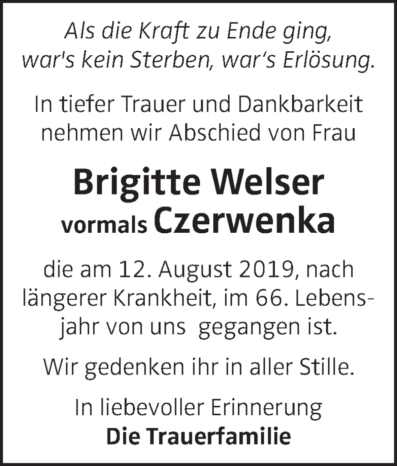  Traueranzeige für Brigitte Welser vom 17.08.2019 aus OÖNachrichten