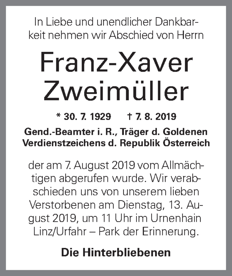  Traueranzeige für Franz-Xaver Zweimüller vom 10.08.2019 aus OÖNachrichten