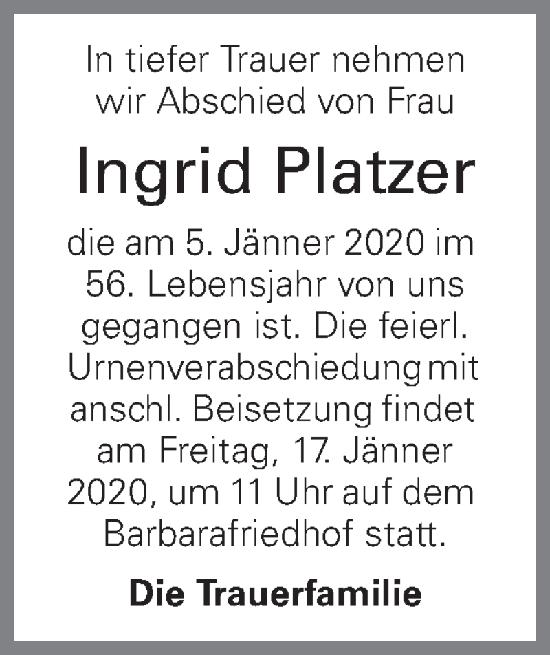  Traueranzeige für Ingrid Platzer vom 14.01.2020 aus OÖNachrichten