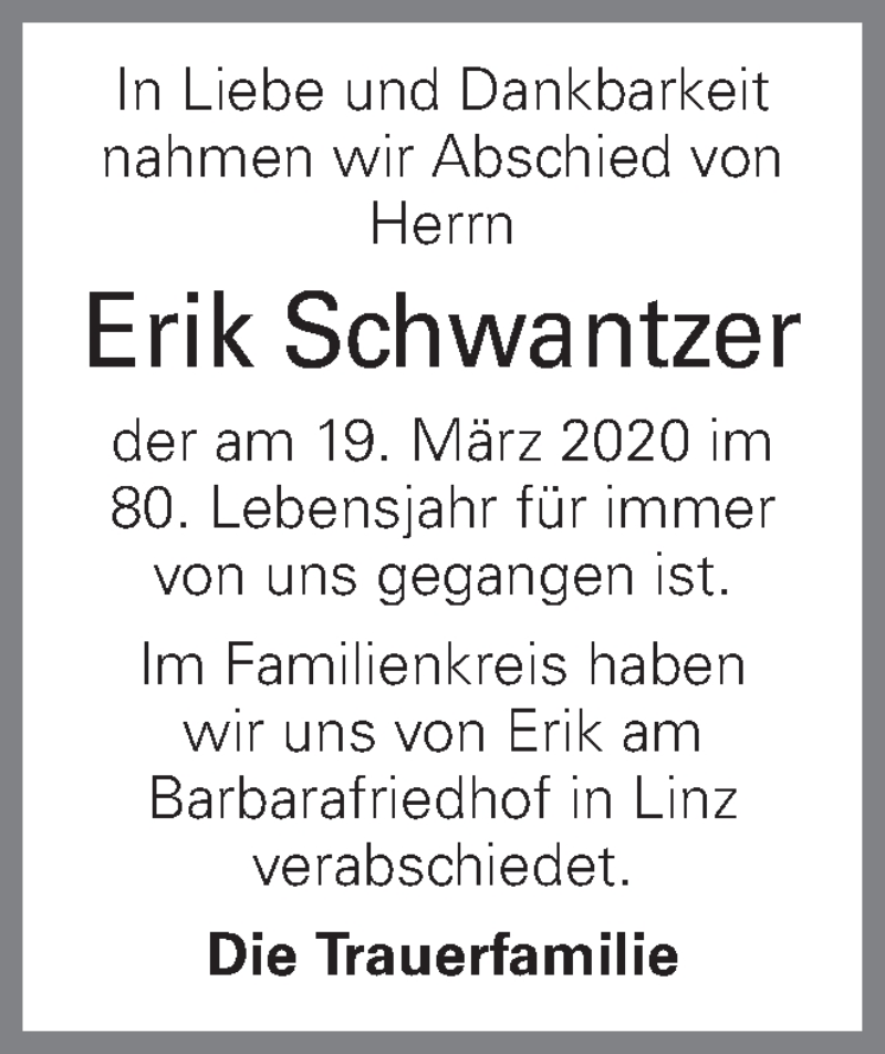  Traueranzeige für Erik Schwantzer vom 26.03.2020 aus OÖNachrichten