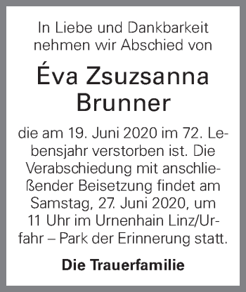 Traueranzeige von Eva Zsuzsanna Brunner von OÖNachrichten