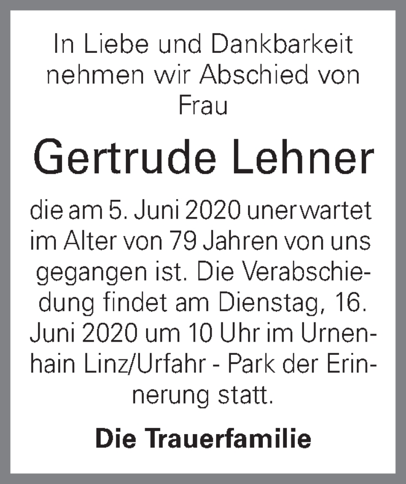  Traueranzeige für Gertrude Lehner vom 13.06.2020 aus OÖNachrichten