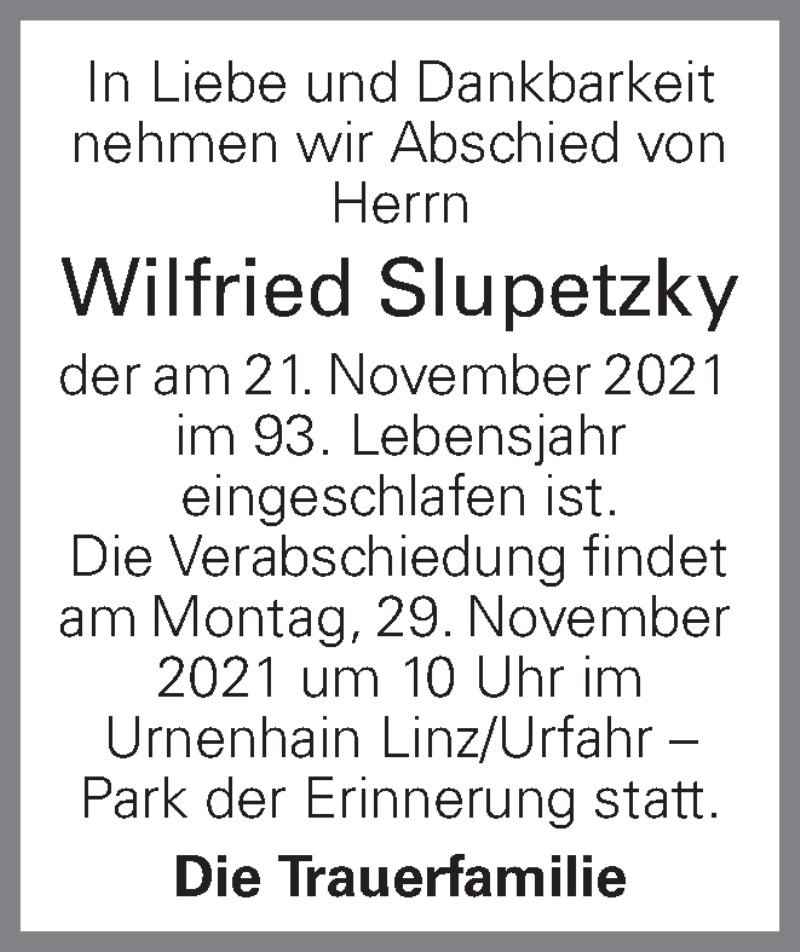 Traueranzeige für Wilfried Slupetzky vom 26.11.2021 aus OÖNachrichten