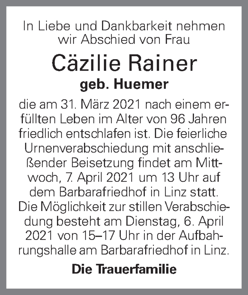  Traueranzeige für Cäzilie Rainer vom 06.04.2021 aus OÖNachrichten