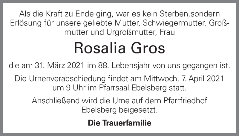  Traueranzeige für Rosalia Gros vom 06.04.2021 aus OÖNachrichten