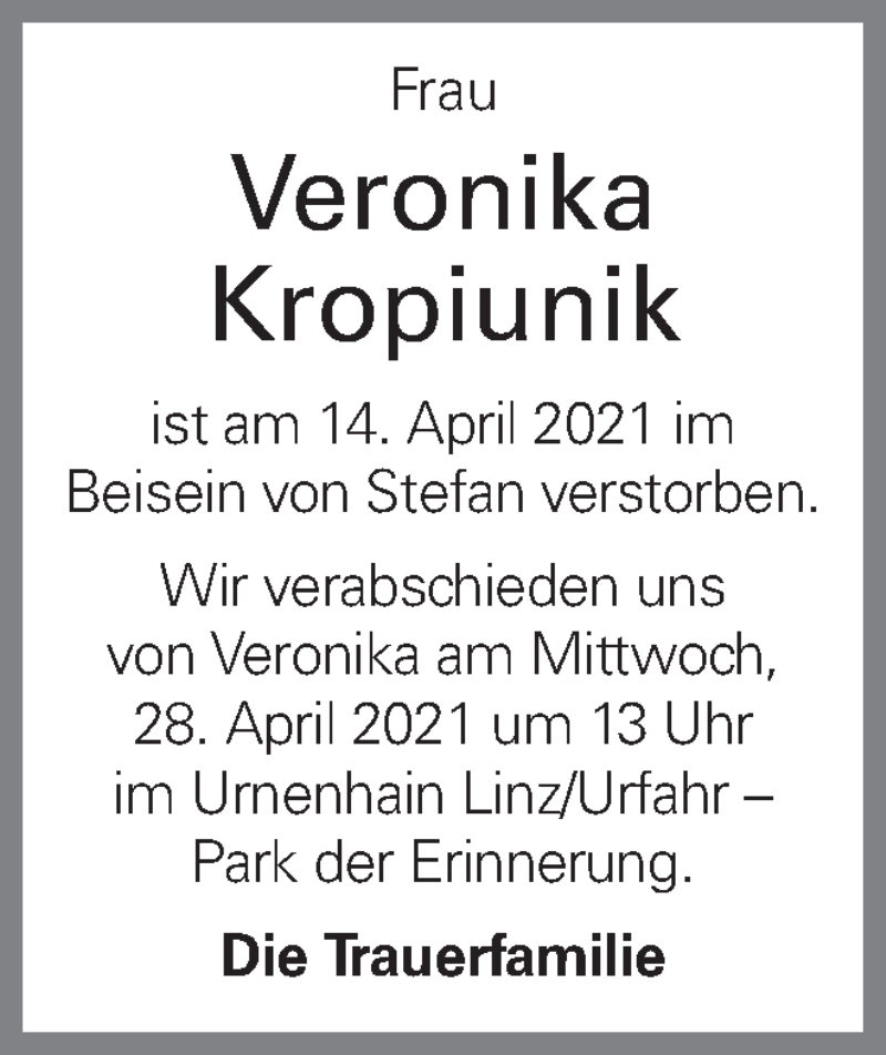  Traueranzeige für Veronika Kropiunik vom 21.04.2021 aus OÖNachrichten