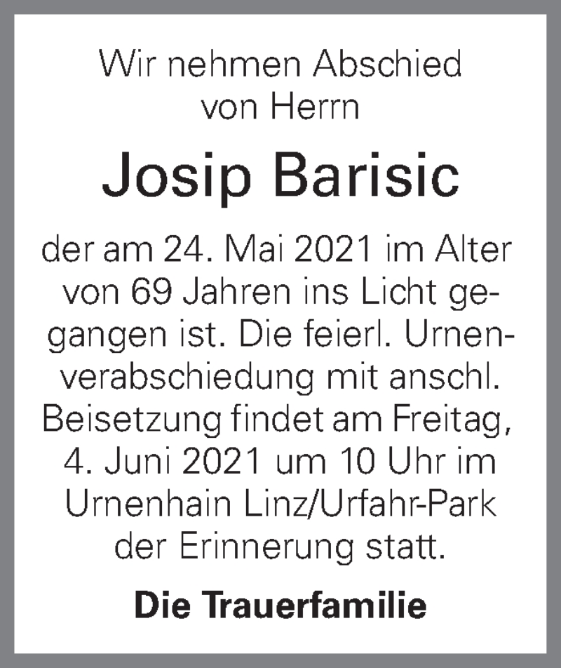  Traueranzeige für Josip Barisic vom 31.05.2021 aus OÖNachrichten