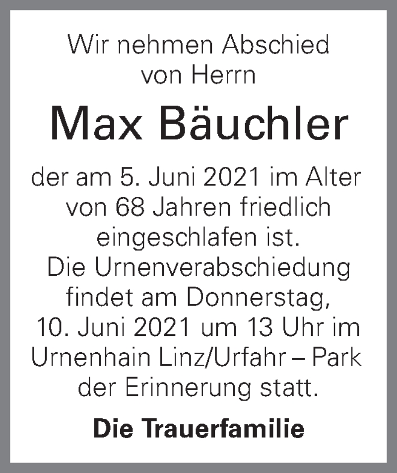  Traueranzeige für Max Bäuchler vom 09.06.2021 aus OÖNachrichten
