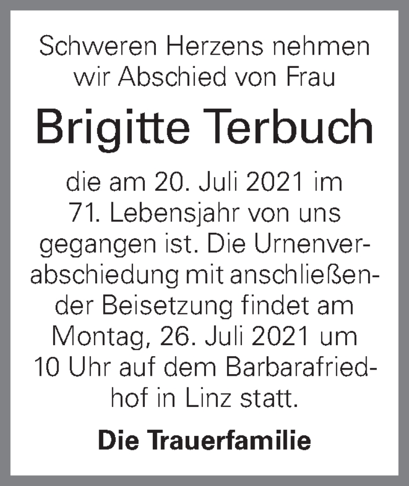  Traueranzeige für Brigitte Terbuch vom 23.07.2021 aus OÖNachrichten