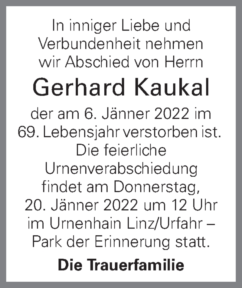  Traueranzeige für Gerhard Kaukal vom 15.01.2022 aus OÖNachrichten