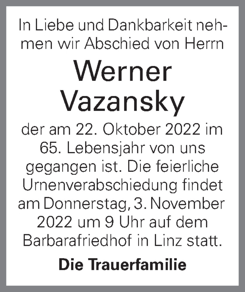  Traueranzeige für Werner Vazansky vom 28.10.2022 aus OÖNachrichten