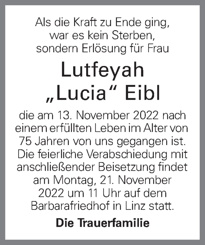  Traueranzeige für Lutfeyah Eibl vom 17.11.2022 aus OÖNachrichten