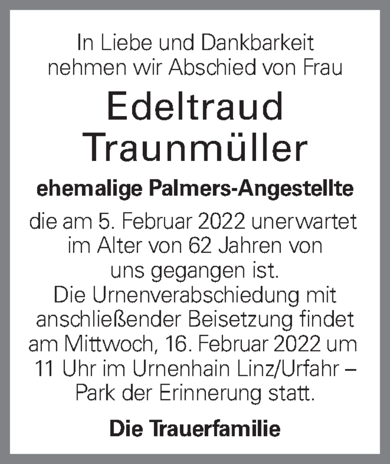  Traueranzeige für Edeltraud Traunmüller vom 12.02.2022 aus OÖNachrichten