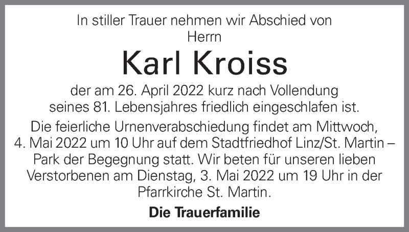  Traueranzeige für Karl Kroiss vom 29.04.2022 aus OÖNachrichten