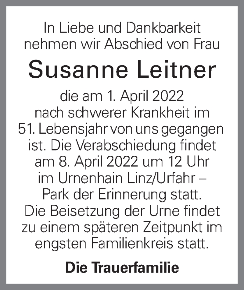  Traueranzeige für Susanne Leitner vom 06.04.2022 aus OÖNachrichten