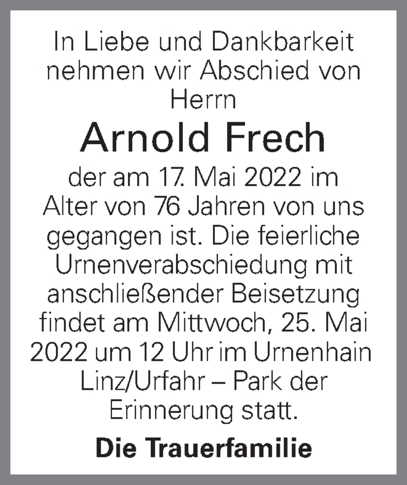  Traueranzeige für Arnold Frech vom 21.05.2022 aus OÖNachrichten