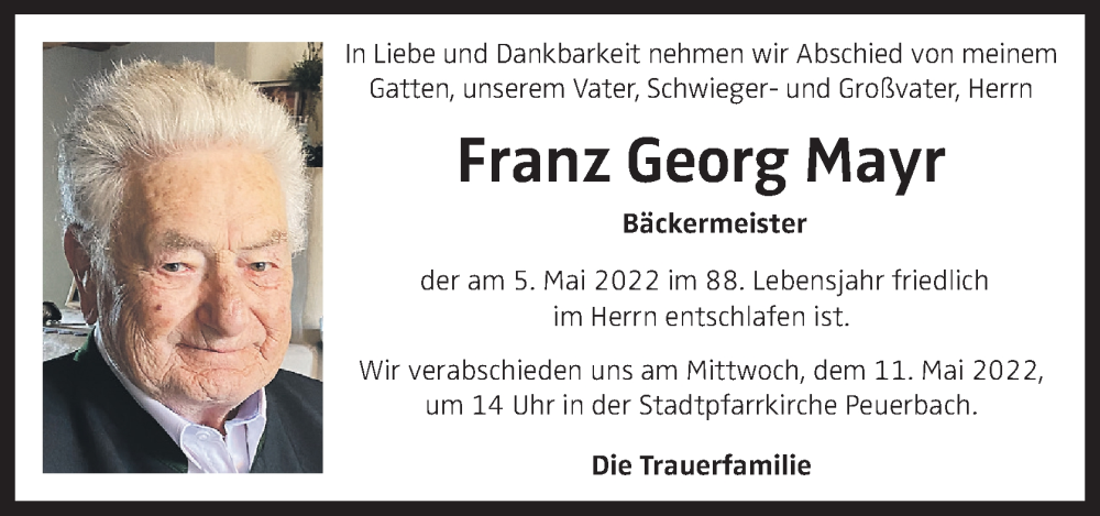  Traueranzeige für Franz Georg Mayr vom 07.05.2022 aus OÖNachrichten
