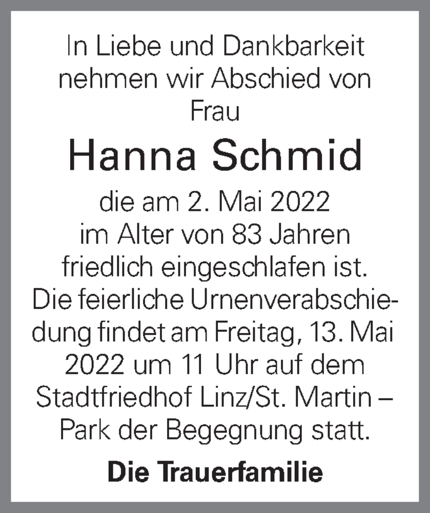  Traueranzeige für Hanna Schmid vom 09.05.2022 aus OÖNachrichten