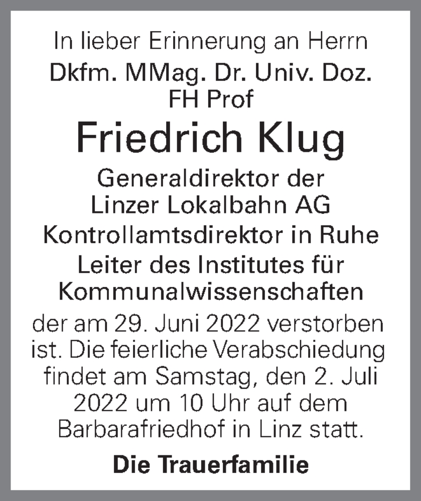  Traueranzeige für Friedrich Klug vom 01.07.2022 aus OÖNachrichten