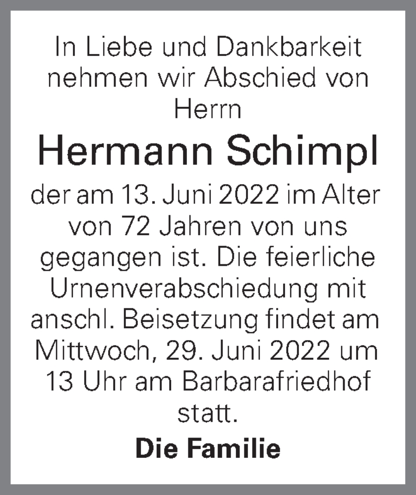  Traueranzeige für Hermann Schimpl vom 22.06.2022 aus OÖNachrichten